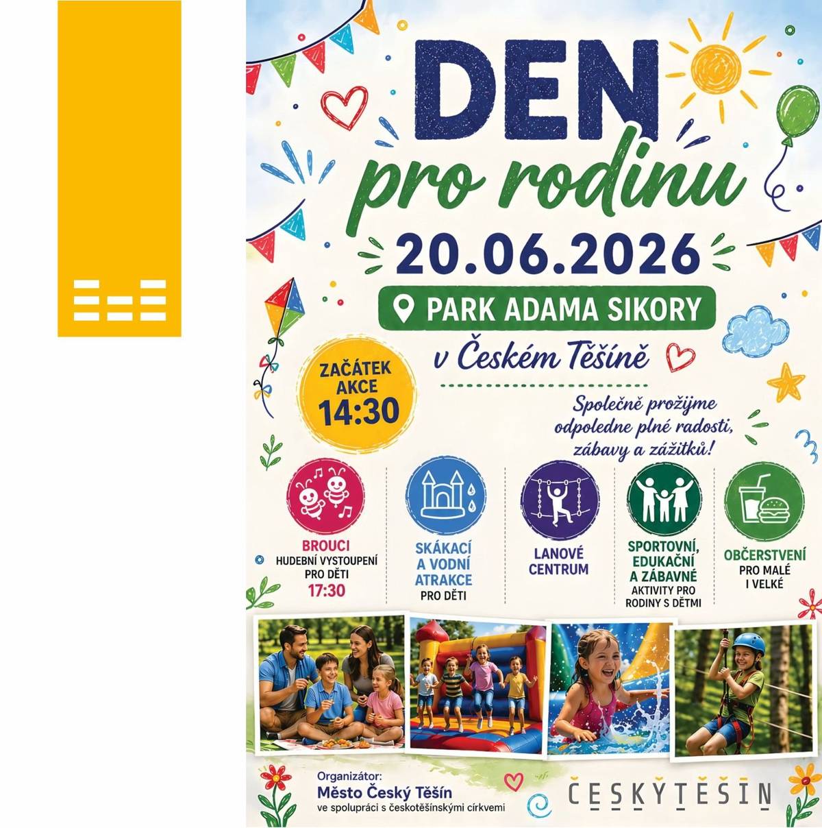👨👩👧👦  Srdečně vás zveme na letošní oslavu Dne pro rodinu, která se uskuteční v sobotu 20. června 2026 od 14:30 hodin v příjemném prostředí Parku Adama Sikory. Přijďte prožít odpoledne plné pohody, radosti a společných zážitků se svými nejbližšími.