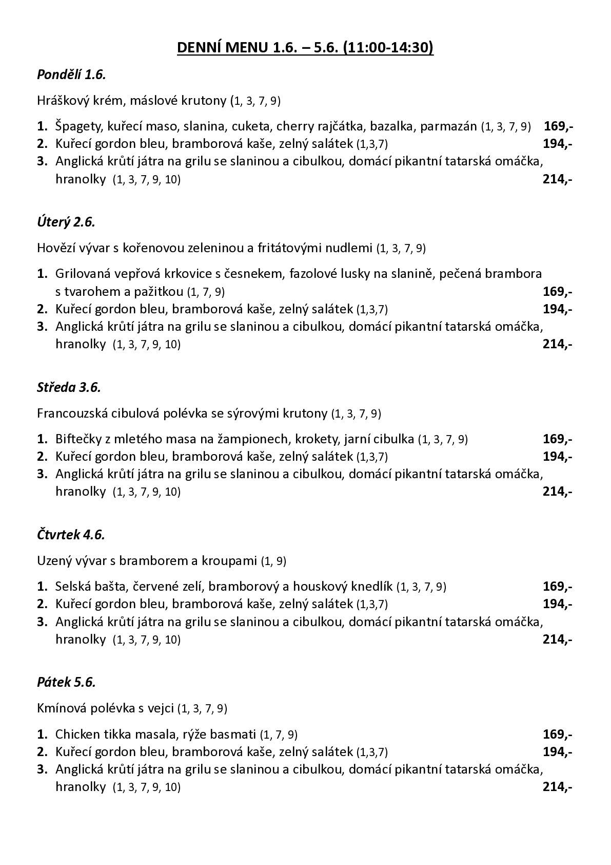 Menu je ke stažení zde: Denní menu 1.6. - 5.6.2026.pdf Další informace a rezervace: www.trirybi.cz https://www.facebook.com/profile.php?id=61578100683514