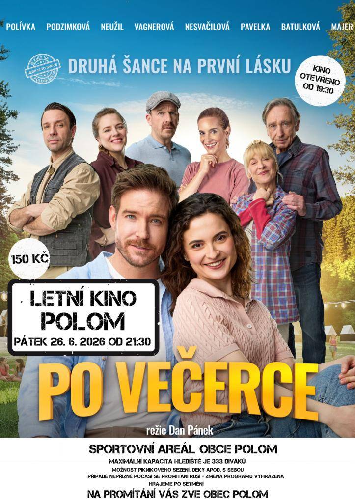 Obec Polom srdečně zve všechny milovníky filmů na letní kino, které se koná v pátek 26. června 2026. Vstupné 150,- kč.