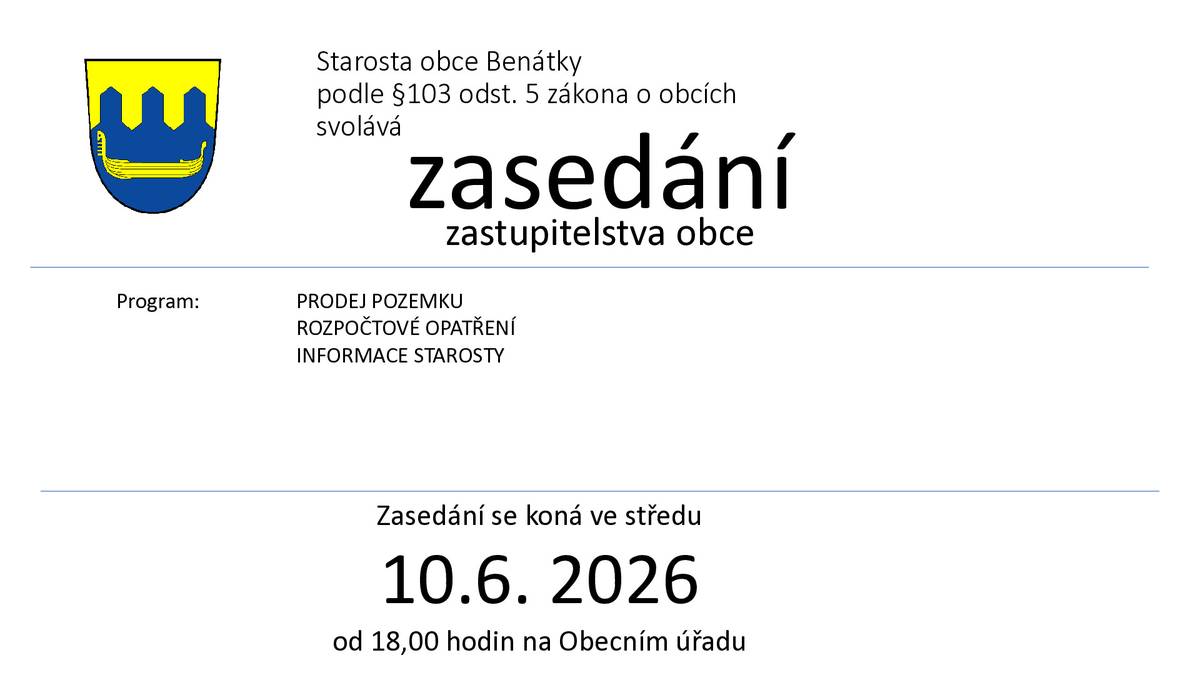 Pozvánka na veřejné zasedání 10.6.2026 v 18,00 hodin na Obecním úřadě.