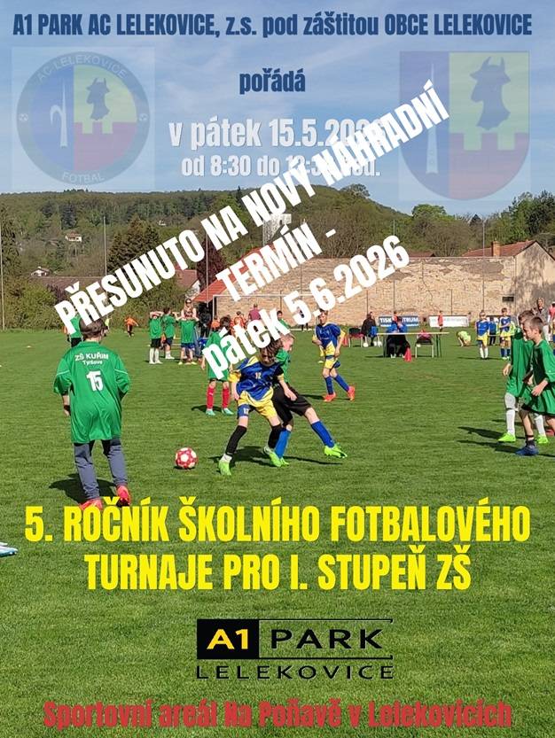 Školní fotbalový turnaj pro I. stupeň ZŠ - pátek 5. 6. 2026 na fotbalovém hřišti na Poňavě.
