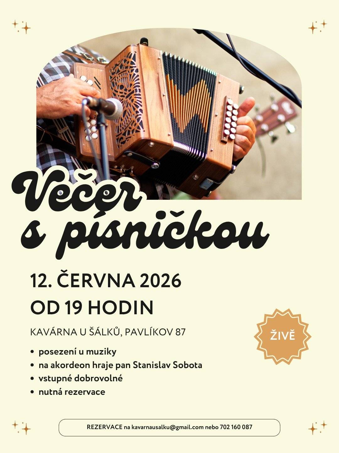 Kavárna u šálků Vás zve na Večer s písničkou 12.6.2026 od 19:00 hod. Rezervace nutná na kavarnausalku@gmail.com  nebo  702 160 087.