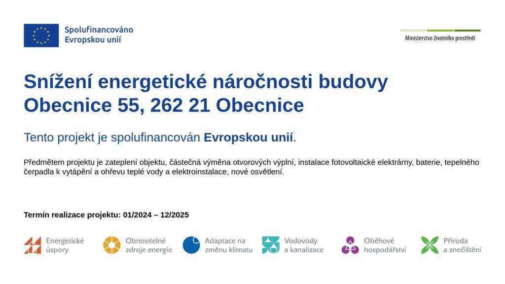 Předmětem projektu je zateplení objektu, částečná výměna otvorových výplní, instalace fotovoltaické elektrárny, baterie, tepelného čerpadla k vytápění a ohřevu teplé vody a elektroinstalace, nové osvětlení.