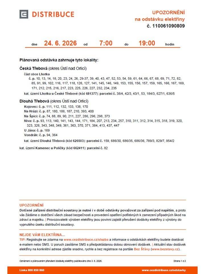 ČEZ Distribuce, a. s. upozorňuje na plánovanou odstávku elektřiny dne 24.06.2026. Informace o přesném čase odstávky a dotčených lokalitách naleznete zde: