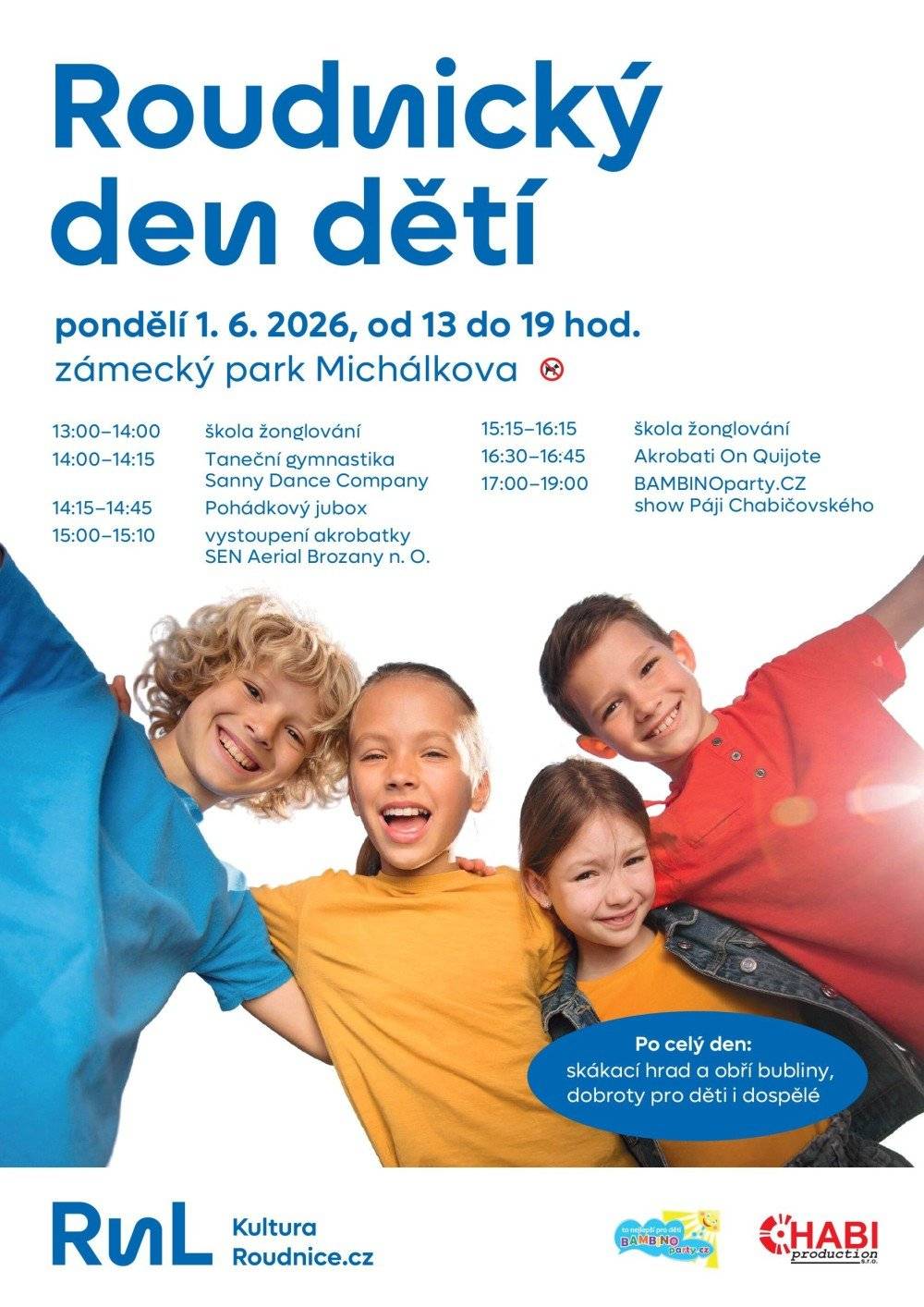 Den plný zábavy pro celou rodinu začíná dnes ve 13 hodin v zámeckém parku (ul. Michálkova)!  Na vaše ratolesti čeká: 🤹 Škola žonglování a obří bubliny 🤸 Akrobatické show — Divadlo Šapito & SEN Aerial Brozany nad Ohří 🎭 Pohádkový jukebox plný překvapení 💃 Taneční vystoupení Sanny Dance Company 🏰 Skákací hrad a spousta dobrot pro malé i velké A zlatým hřebem programu? 🔥 Nadupaná show BAMBINOparty.cz, se kterou to společně pořádně roztočíme! 🕺✨ Program: 🤹 13:00–14:00 Škola žonglování 💃 14:00–14:15 Taneční gymnastika Sanny Dance Company 🎭 14:15–14:45 Pohádkový jukebox 🤸 15:00–15:10 Vystoupení akrobatky SEN Aerial Brozany n. O. 🤹 15:15–16:15 Škola žonglování 🎪 16:30–16:45 Akrobati On Quijote 🔥 17:00–19:00 BAMBINOparty.CZ — show Páji Chabičovského 🎈 A po celý den: skákací hrad, obří bubliny a spousta dobrot pro děti i dospělé! 📍 Zámecký park, Michálkova 🕐 Dnes od 13:00 🎟️ Vstup ZDARMA Tak neváhejte a vezměte celou rodinu — těšíme se na vás! 💛  👉 https://www.kulturaroudnice.cz/.../962386-roudnicky-den-deti