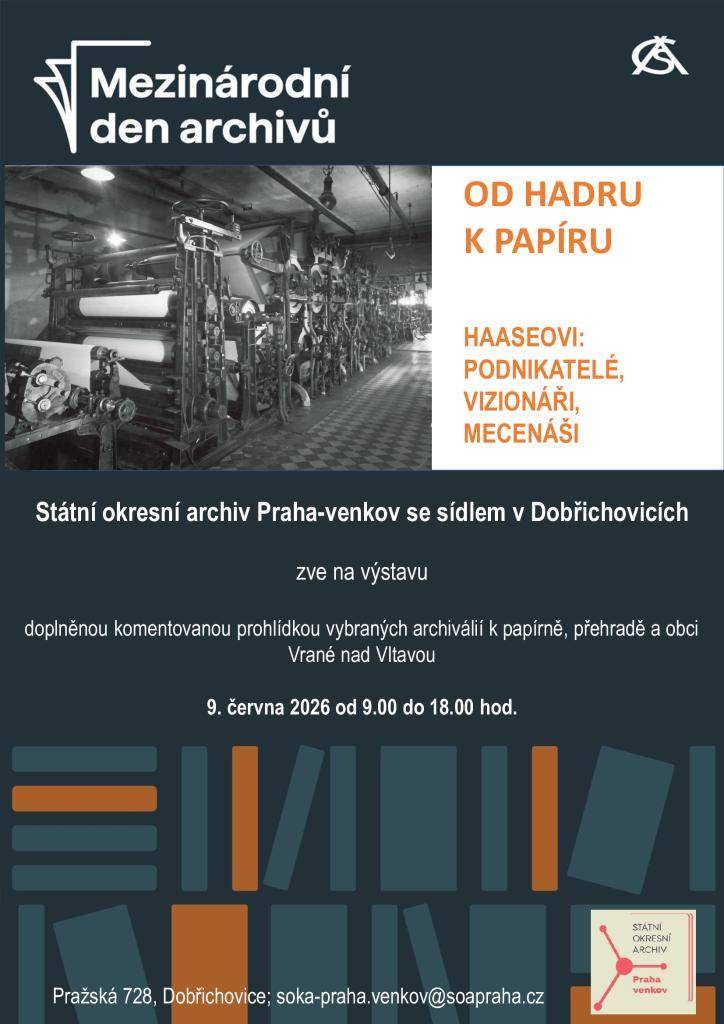 Státní okresní archiv Praha-venkov se sídlem v Dobřichovicích zve na výstavu doplněnou komentovanou prohlídkou vybraných archiválií k papírně, přehradě a obci Vrané nad Vltavou.