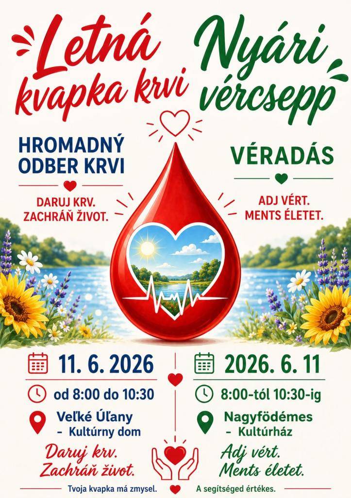 Miestny spolok Slovenského Červeného kríža usporiada dňa 11. júna 2026 od 8,00 hod.  do 10,30 hod. hromadný odber krvi v miestnom kultúrnom stredisku.