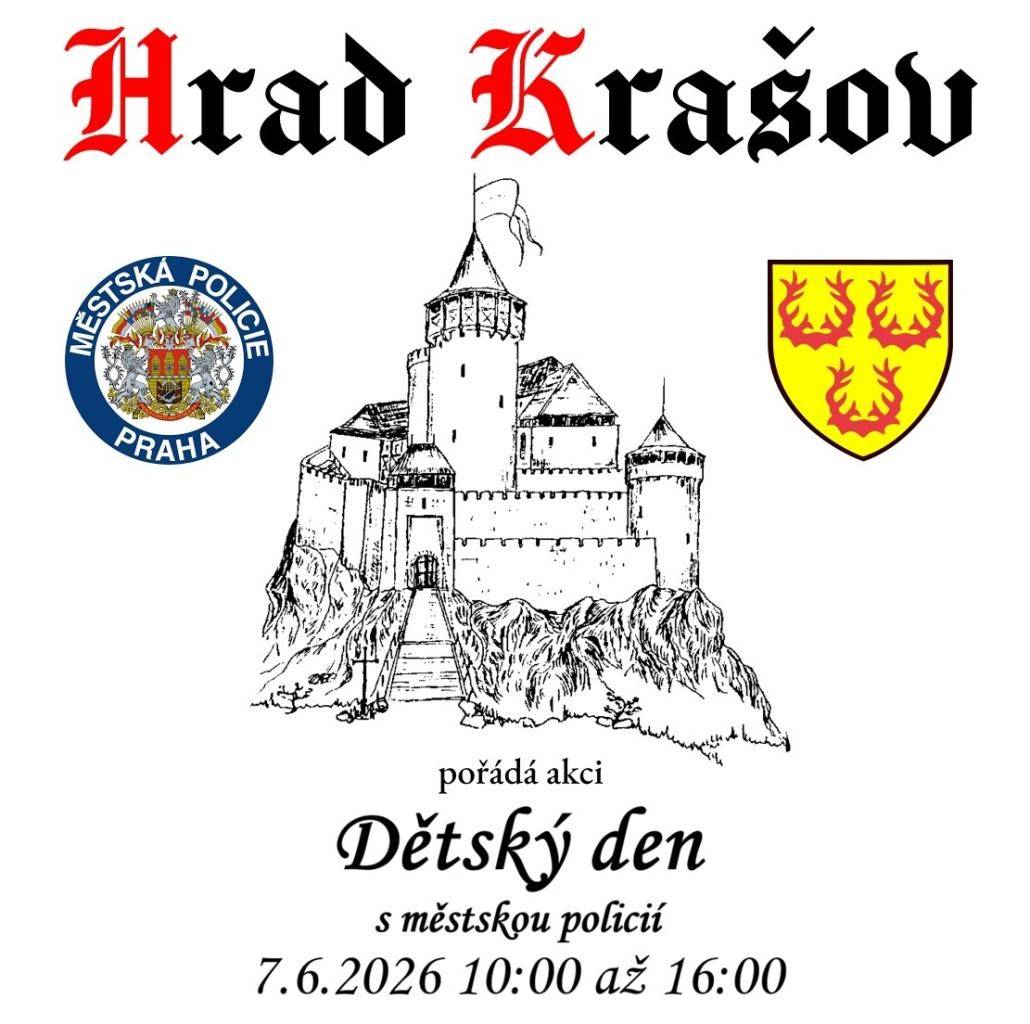 Spolek pro ochranu přírodní rezervace a hradu Krašova pořádá akci Dětský den s městskou policií.