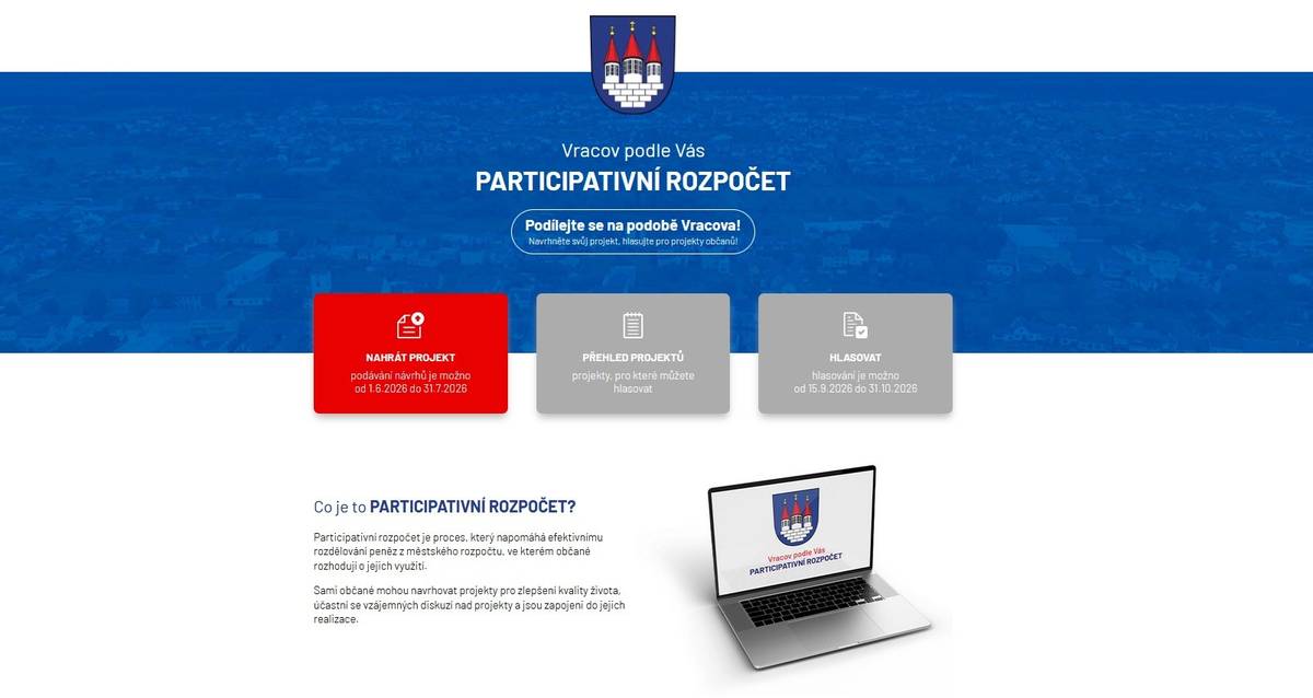 První červnový den je tradičně svátkem všech dětí. Ve Vracově je ale také dnem, kdy startuje nový ročník participativního rozpočtu „Vracov podle Vás“. Letos tak už po čtvrté dostanete příležitost rozhodnout o tom, jak využít část městského rozpočtu a přispět svými nápady k dalšímu rozvoji našeho města.  Stejně jako v předchozích letech je i letos vyčleněna částka 400 000 Kč. Máte nápad, jak zlepšit veřejný prostor, zpříjemnit každodenní život v našem městě nebo vytvořit něco, co Vám ve Vracově chybí? Právě teď je ten správný čas svůj návrh představit.  Participativní rozpočet už přinesl řadu konkrétních výsledků. Díky návrhům Vás občanů vzniklo například místo pro setkávání u sochy sv. Urbana s foto pointem a veřejným ohništěm, zastřešení vybraných dětských hřišť, přibyly nové herní prvky na dětských hřištích v ulicích Luční a Zahradská nebo systém vratných kelímků. V současnosti se připravují další projekty, například hravé chodníky, nové místo pro setkávání a opékání v areálu městského stadionu či vybudování cvičiště pro psy.  Veškeré informace o podmínkách participativního rozpočtu, podávání návrhů, harmonogramu i následném hlasování naleznete na webových stránkách www.vracovpodlevas.cz. Stačí jeden dobrý nápad a ve Vracově může vzniknout něco nového – podle Vás!  Těšíme se na všechny Vaše originální a inspirativní návrhy.