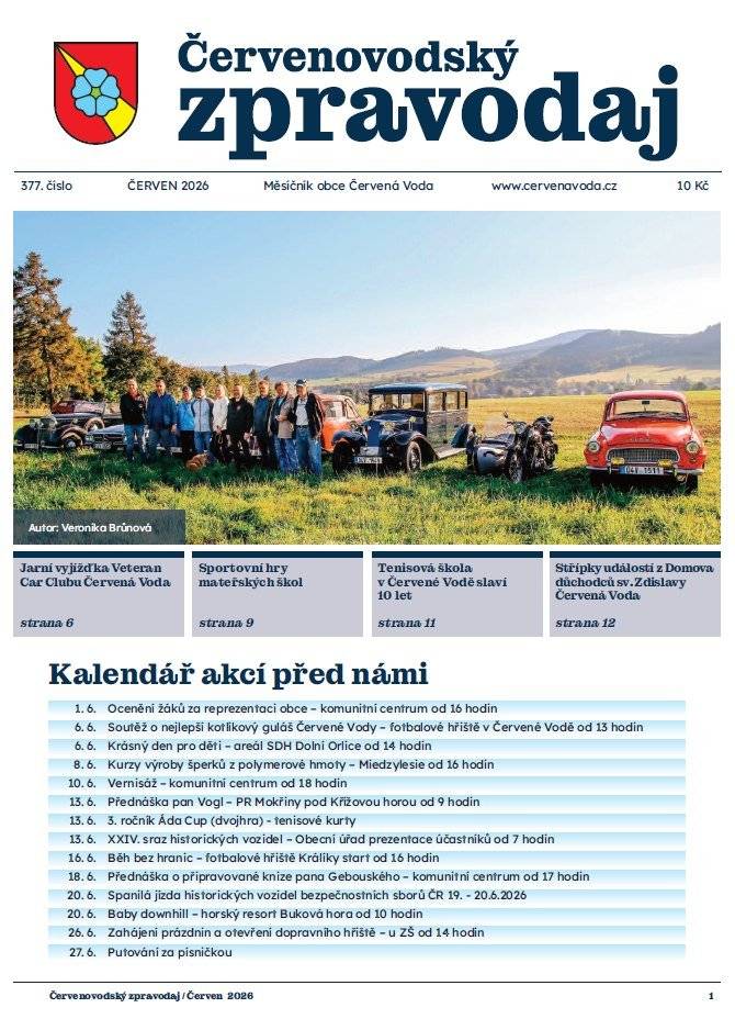 První letní dny přinášejí nejen slunce a delší večery, ale také nové číslo našeho obecního zpravodaje. Najdete v něm ohlédnutí za událostmi uplynulých týdnů, informace o dění v obci, pozvánky na nadcházející akce i zajímavosti ze života spolků, škol a dalších organizací. Nechybí ani fotografie, které připomenou společné chvíle a atmosféru posledních měsíců. 📰 Tištěné vydání je k dispozici na obvyklých místech v obci. Pokud dáváte přednost čtení online, aktuální číslo najdete zde: https://www.cervenavoda.cz/cervenovodsky-zpravodaj Přejeme vám příjemné čtení, krásný začátek léta a spoustu pohodových červnových dní. Zdroj: Facebook obce Č. Voda