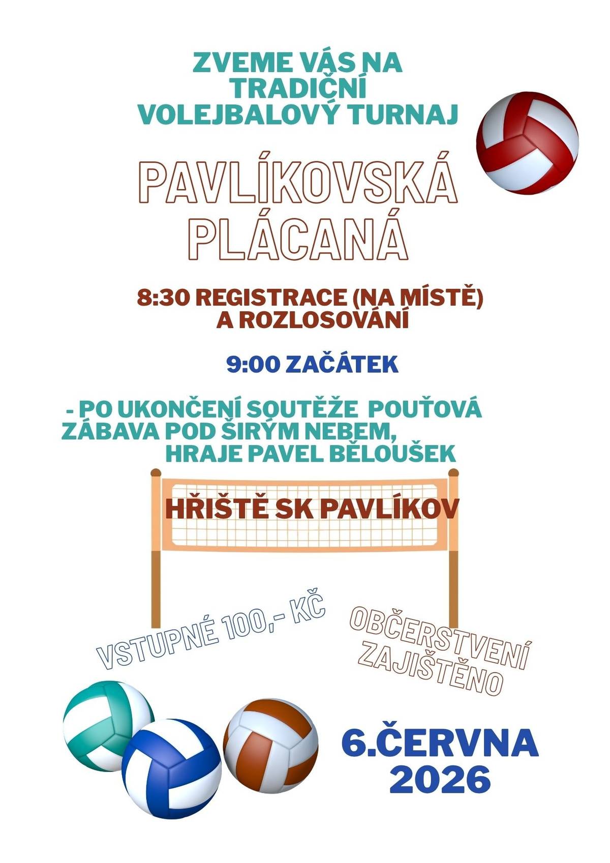 SK Pavlíkov zve na "Pavlíkovskou plácanou" a pouťovou zábavu pod širým nebem na hřišti v Pavlíkově 6.6.2026