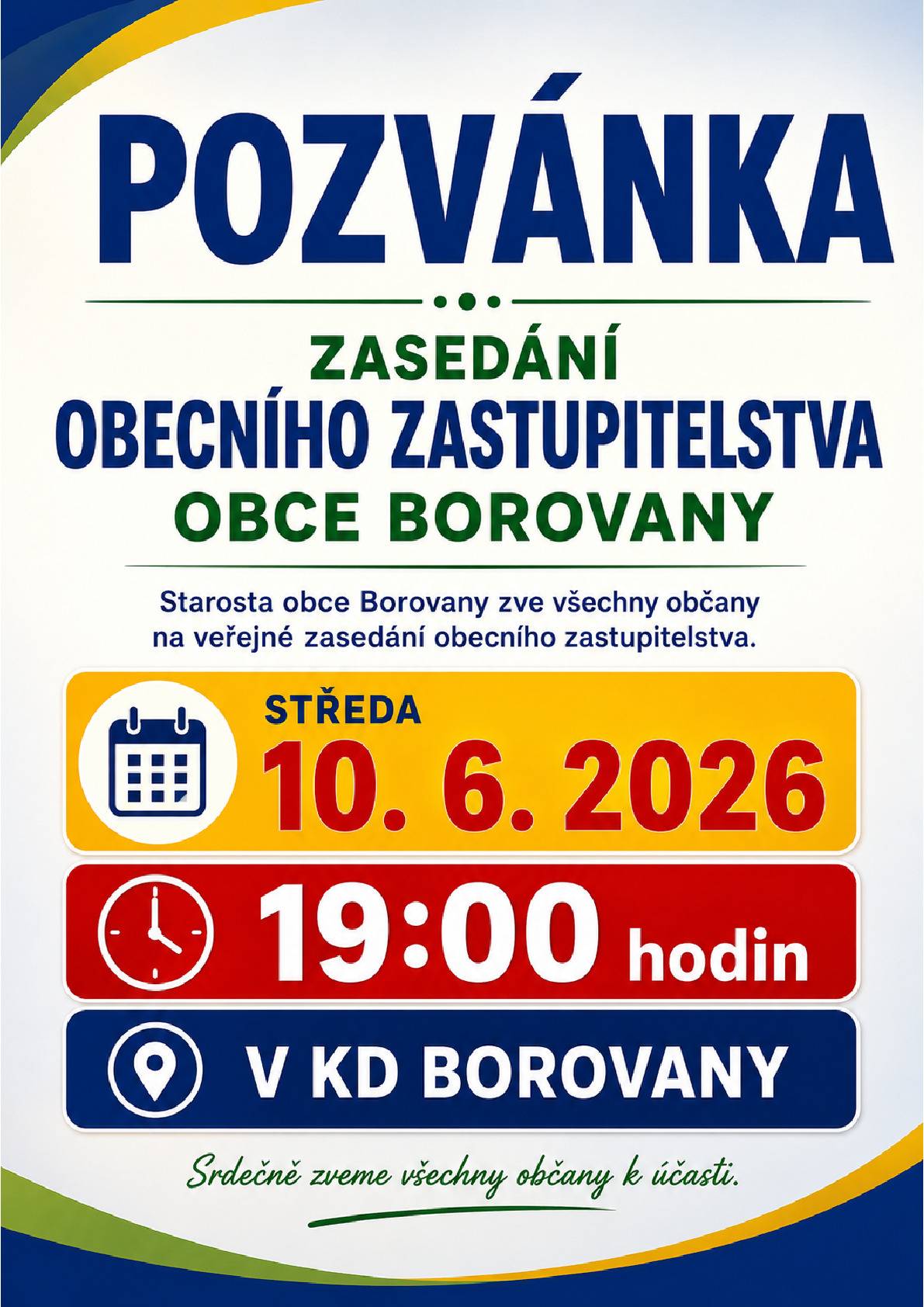 ZASEDÁNÍ OBECNÍHO ZASTUPITELSTVA