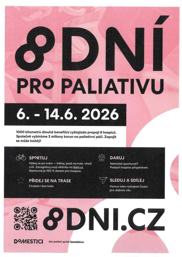 Od 6. - 14.6.2026 se koná 1000 kilometrů dlouhá benefiční cyklojízda. Vybírá se 2 miliony korun na paliativní péči. zapojit se může každý. více informací v příloze.