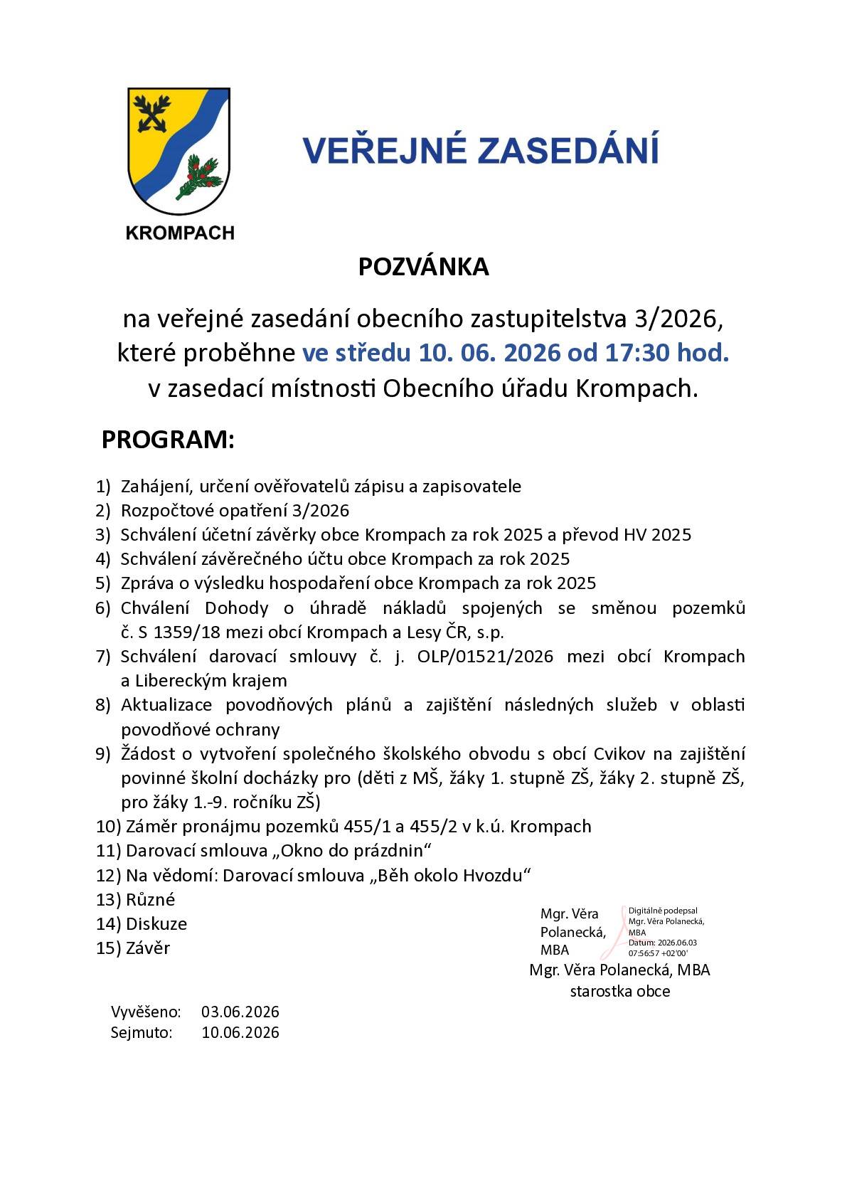 Zastupitelé obce Krompach zvou občany na veřejné zasedání č. 3/2026 konané ve středu dne 10.06.2026 od 17:30 v zasedací místnosti OÚ Krompach.