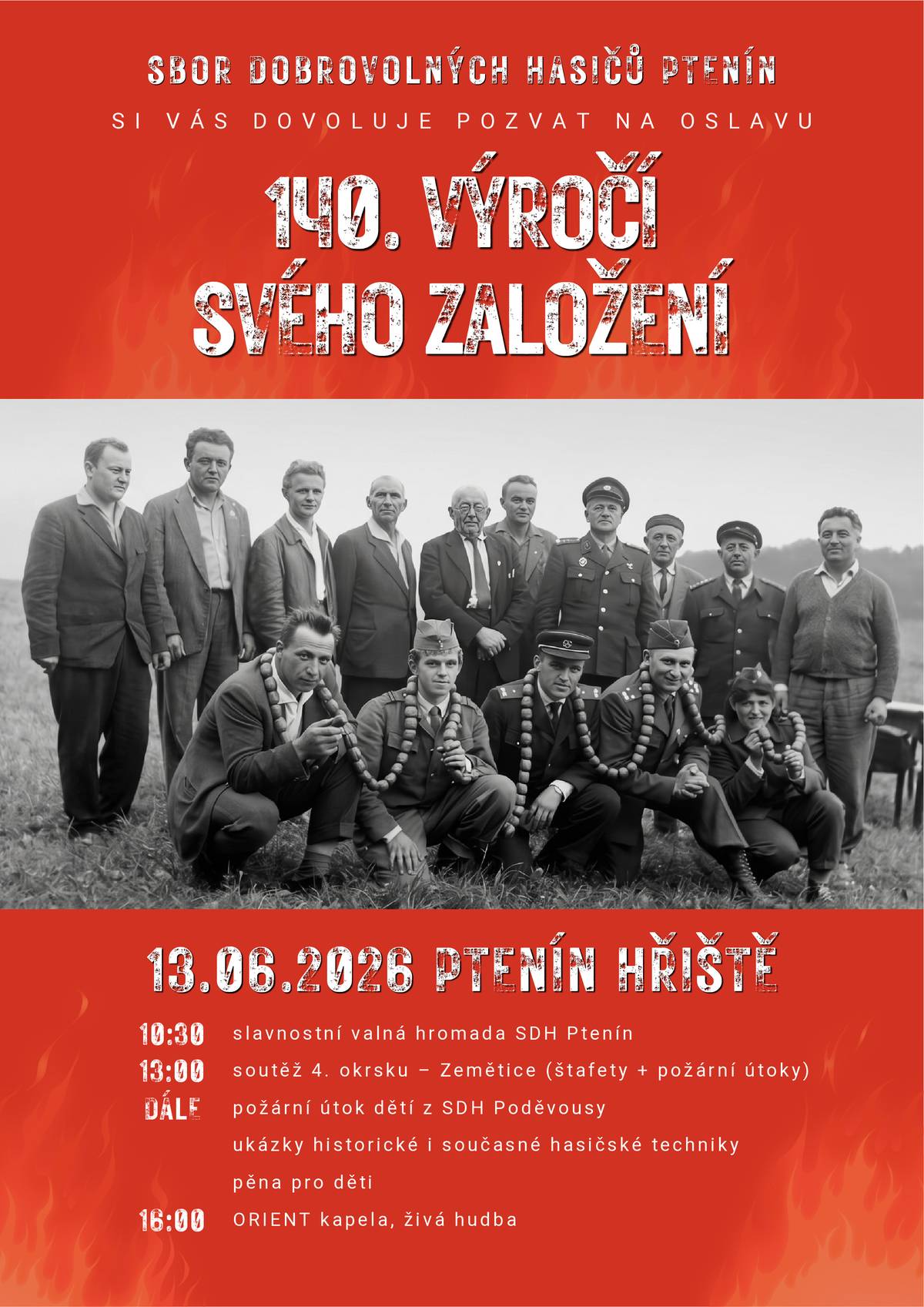 Vážení spoluobčané, místní hasiči si Vás dovolujíá pozvat na oslavy 140. výročí založení SDH Ptenín. Oslavy se uskuteční v sobotu 13.6.2026. Těšit se můžete na historickou i současnou techniku, v rámci oslav se uskuteční soutěž 4. okrsku a to ve dvou disciplínách (požární útok a štafeta), své dovednosti předvedou děti z Poděvous,..... od 16:00 živá hudba, kapela ORIENT.   Místní hasiči se těší na Vaši účast.