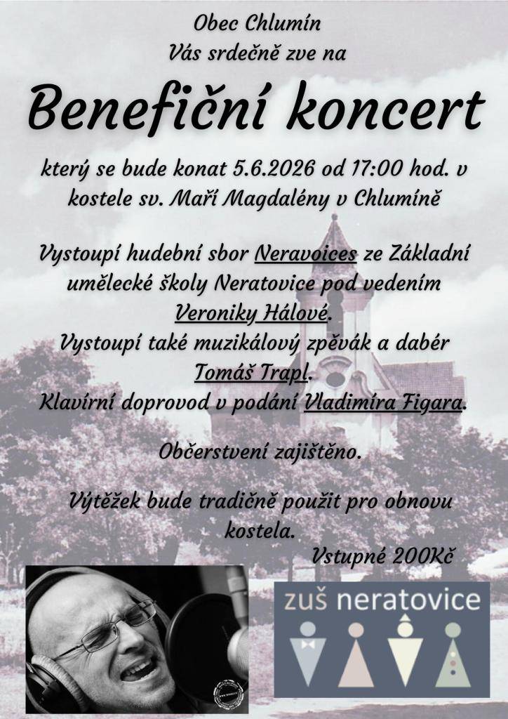 Benefiční koncert v kostele sv. maří Magdaleny v Chlumíně  pátek 05.06.2026 od 17:00 hodin   vstupné 200 Kč