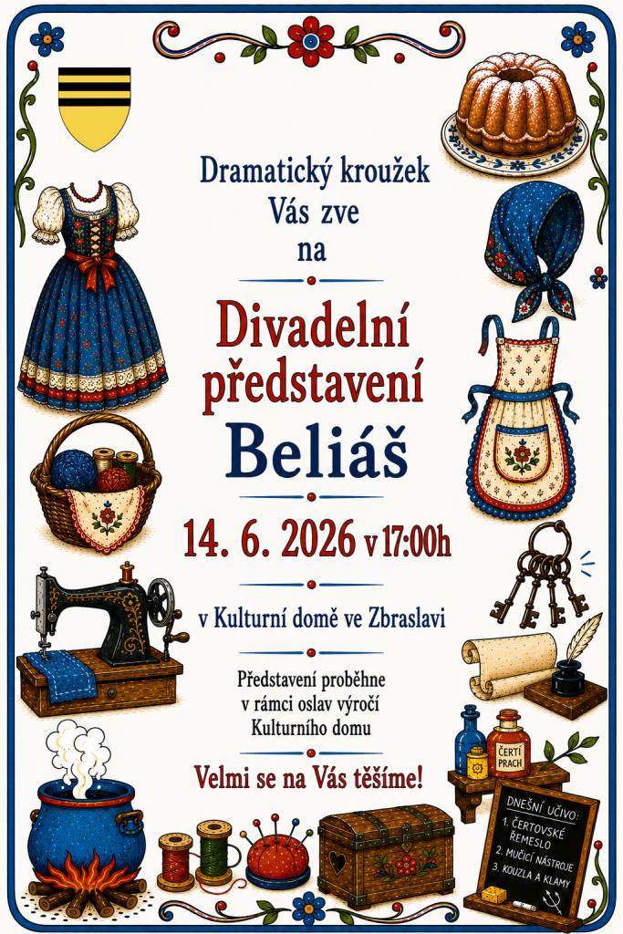 Dramatický kroužek Vás zve na divadelní představení Beliáš 14.6.2026 v 17:00 hodin v KD Zbraslav. představení proběhne v rámci oslav výročí kulturního domu.
