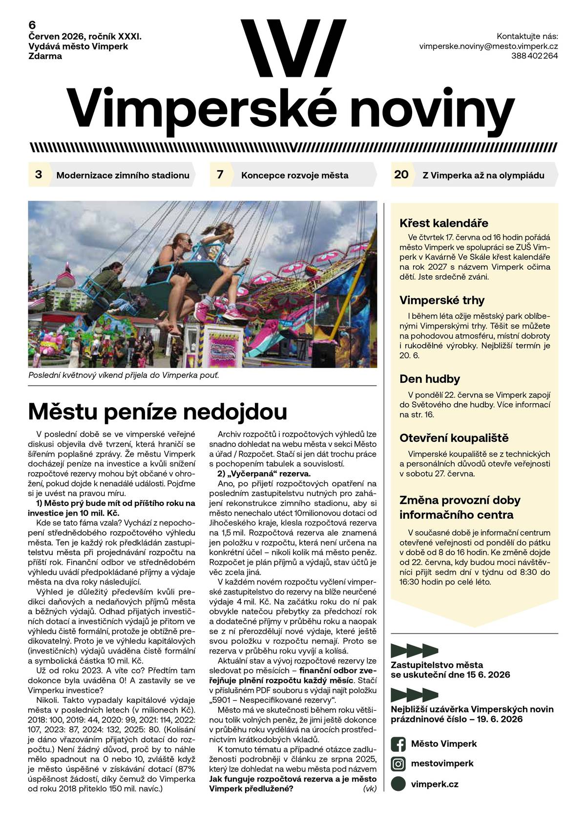 Aktuální vydání Vimperských novin k přečtení i ke stažení v elektronické podobě (PDF) najdete na webu města 👉 Červnové Vimperské noviny: Vimperk nebo v příloze této zprávy.