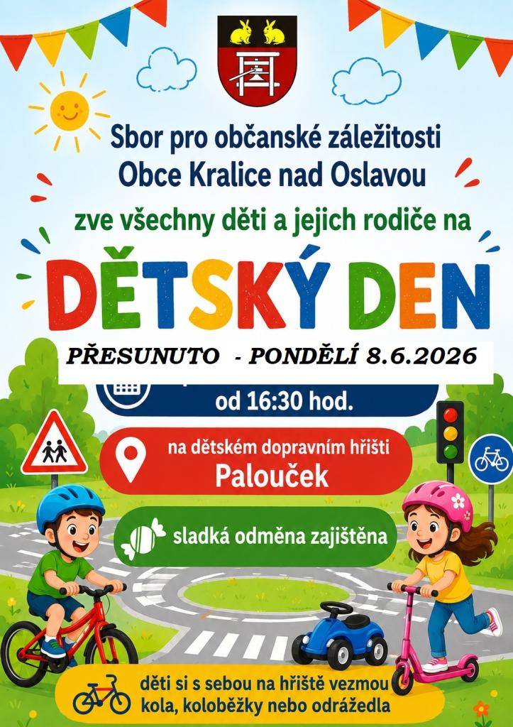 Z důvodu nepříznivého počasí se dnes Dětský den nekoná. Předpokládaný náhradní termín je v pondělí 8.6.2026 v 16:30 hod. na dětském dopravním hřišti
