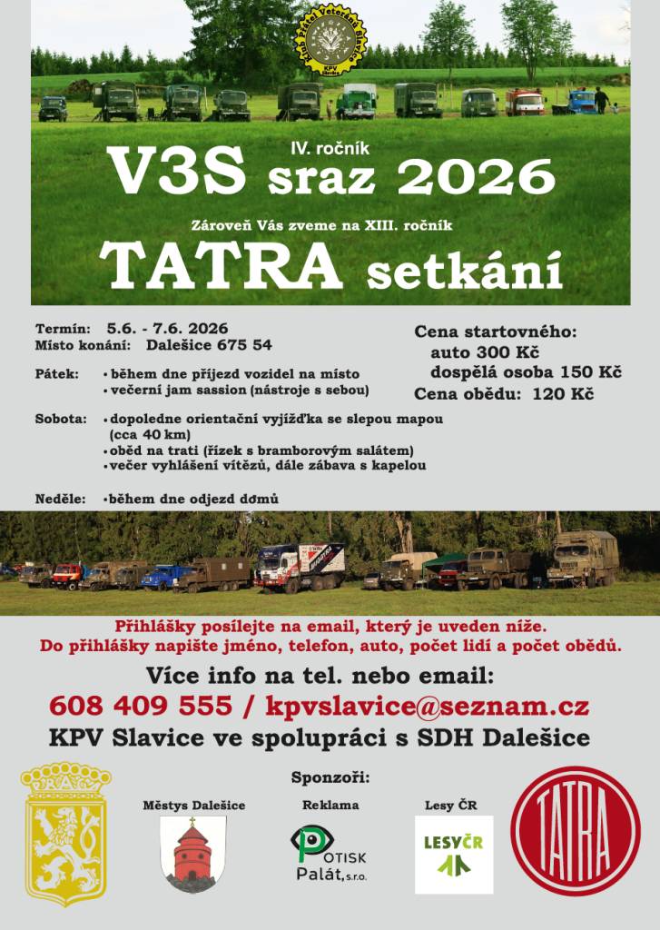 V sobotu 6. 6. 2026 proběhne V3S sraz. Obcí Třebenice budou tyto terénní nákladní automobily projíždět kolem 12 hodiny. Ukončení jízdy bude v Dalešicích, kde bude i večerní program s kapelou.