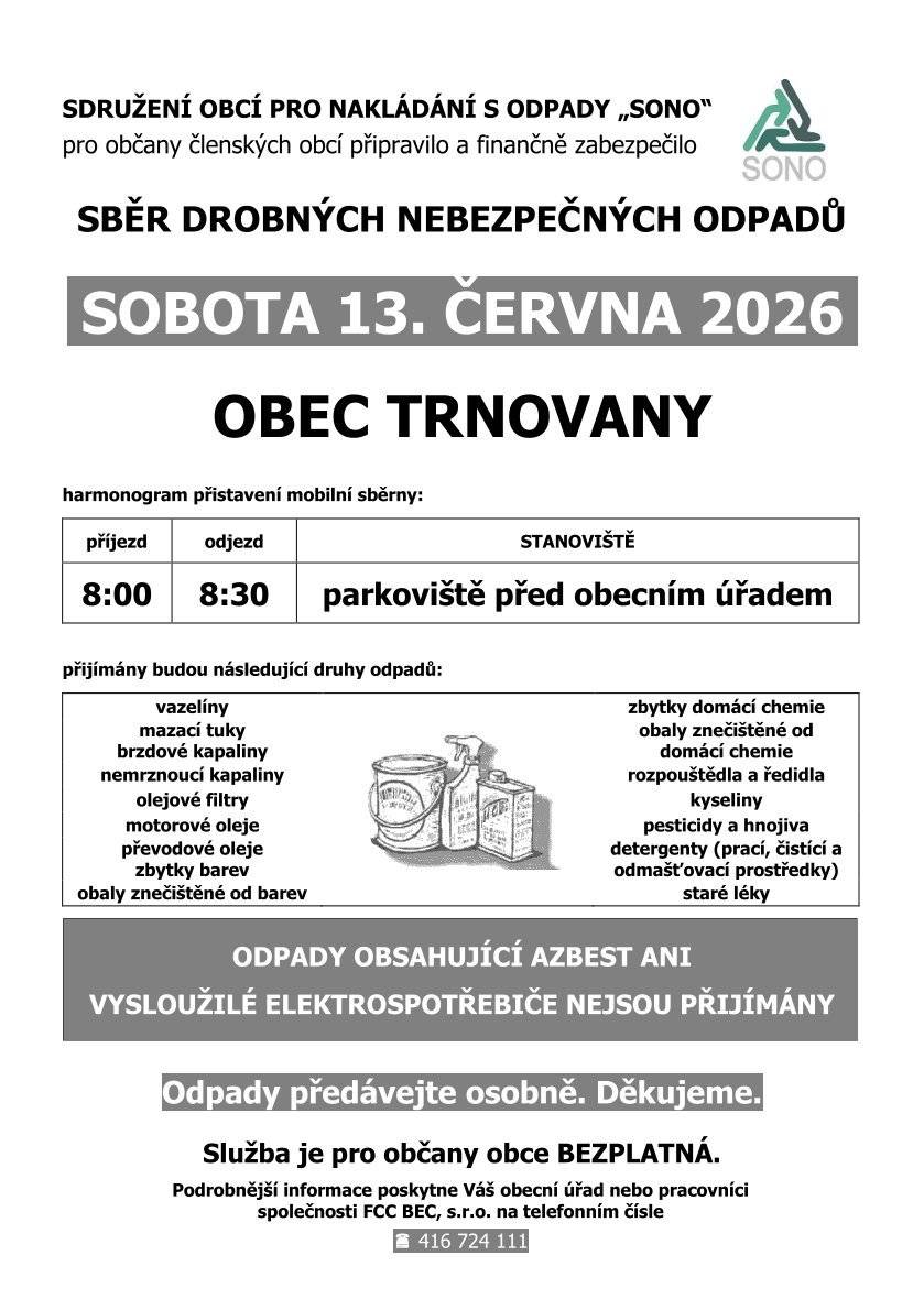 Sobota 13. června 2026 od 8 hodin v Trnovanech před obecním úřadem.