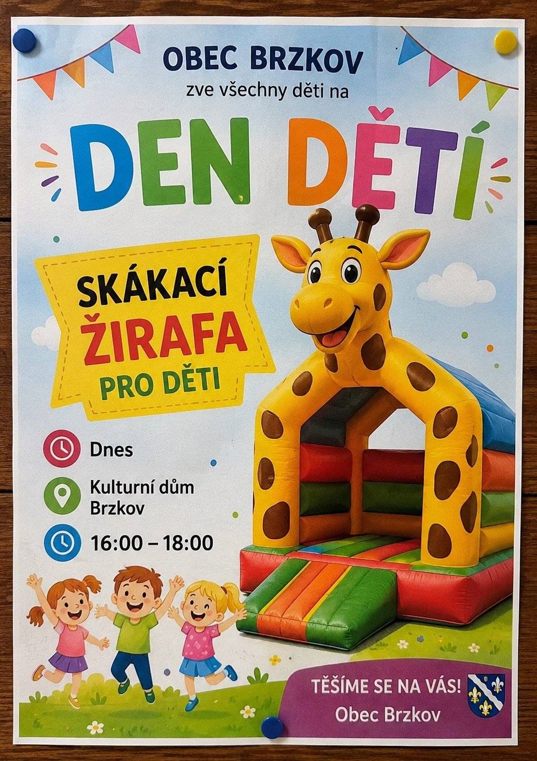 🎈 ZVEME DĚTI NA DEN DĚTÍ DO KULTURNÍHO DOMU 🎈 🦒 SKÁKACÍ ŽIRAFA 🦒 Přijďte si užít zábavné odpoledne plné skákání a radosti! 📅 Dnes 📍 Kulturní dům Brzkov 🕓 16:00–18:00 hodin 🎉 Vstup zdarma 🎉 Akce pro všechny děti Těšíme se na vaši návštěvu!