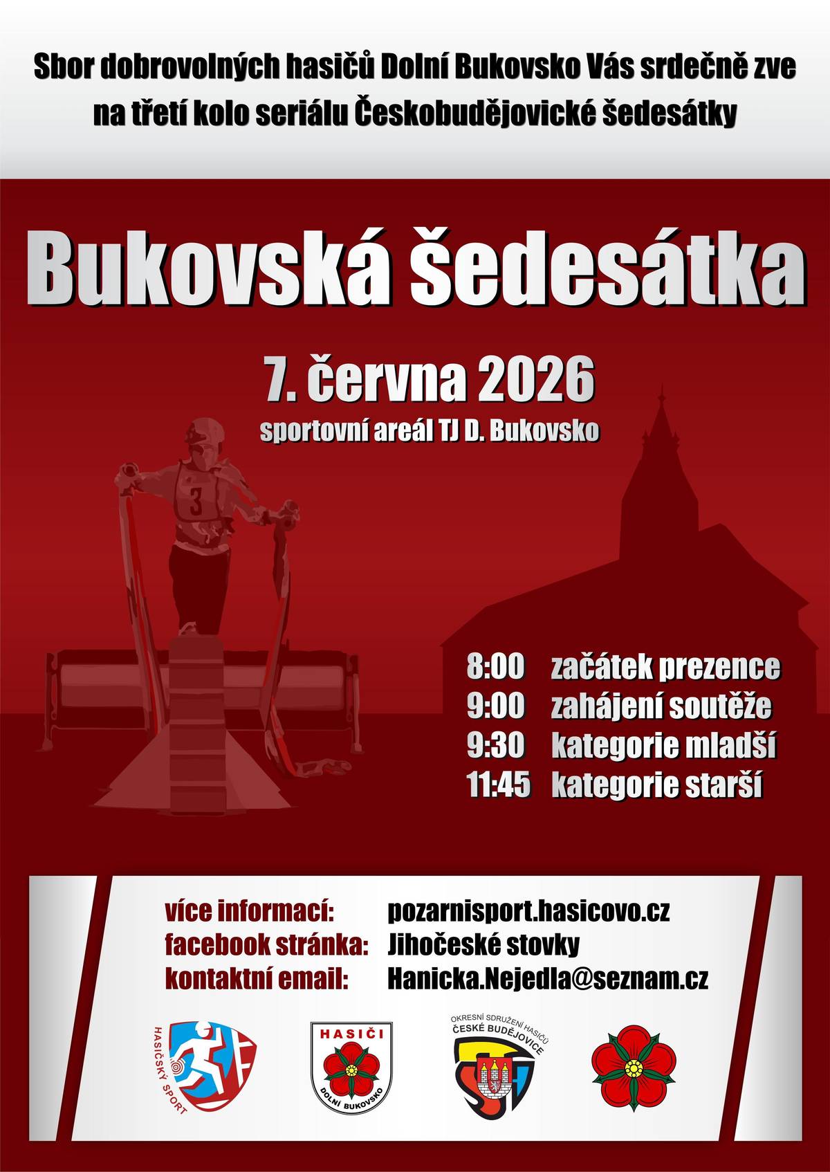 📣 Pozvánka na Bukovskou šedesátku! 🚒🔥 SDH Dolní Bukovsko Vás srdečně zve na třetí kolo seriálu Českobudějovické šedesátky. 📅 Kdy: 7. června 2026 📍 Kde: sportovní areál TJ Dolní Bukovsko 🕗 Program:   8:00 – začátek prezence   9:00 – zahájení soutěže   9:30 – kategorie mladší   11:45 – kategorie starší   Přijďte podpořit své favority a užít si skvělou atmosféru hasičského sportu!