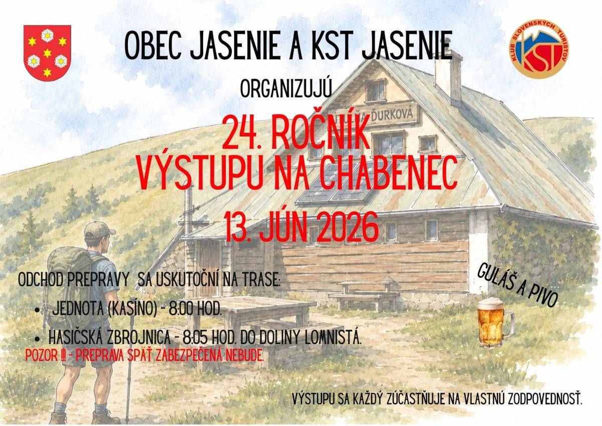 Obec Jasenie a KST Jasenie srdečne pozývajú všetkých milovníkov prírody, turistiky a dobrej nálady na tradičný Výstup na Chabenec, ktorý sa uskutoční v sobotu 13. júna 2026.