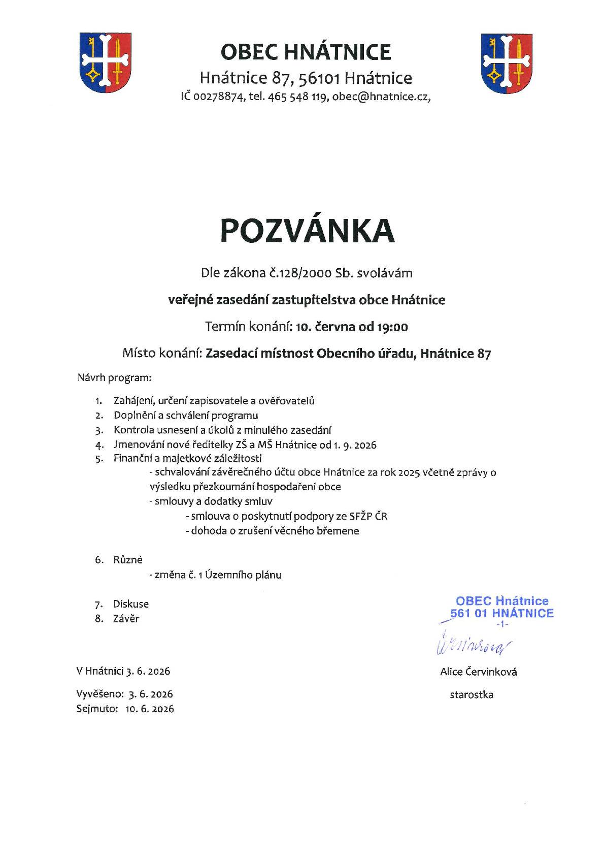 Zveme vás na veřejné zasedání zastupitelstva obce ve středu 10. června 2026 od 19 hodin v zasedací místnosti Obecního úřadu, Hnátnice 87.