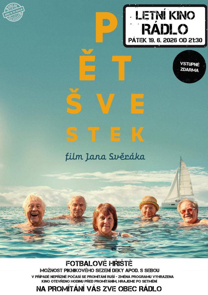 Zveme Vás do letního kina v rámci Rádelských slavností. V hlasování zvítězil film Pět švestek. Těšíme se na Vás 19.6. od 21:30 na fotbalovém hřišti. Občerstvení zajištěno.