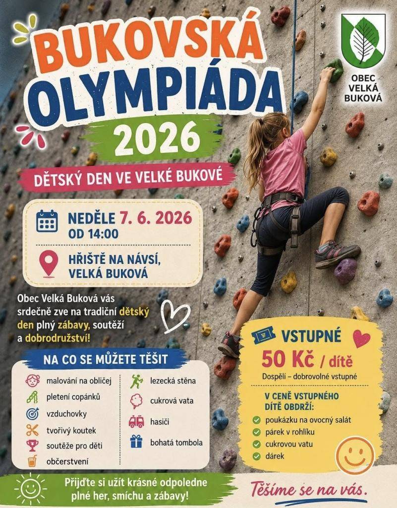 Přijďte zažít odpoledne plné zábavy a aktivit nejen pro děti. Občerstvení, lezecká stěna, soutěže, vzduchovky, dárky pro děti. Na to vše se můžete těšit v neděli 7.6.2026 od 14:00 na hřišti na návsi ve Velké Bukové