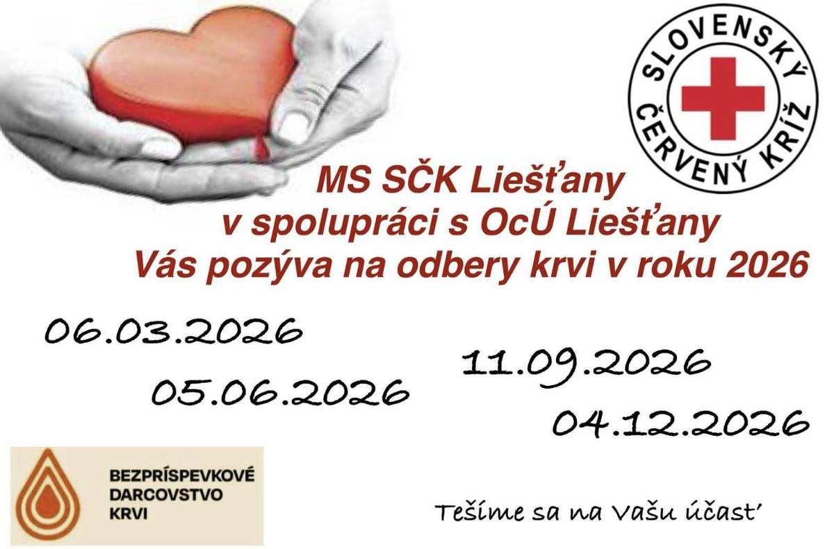 Vážení darcovia, pozývame vás na ďalší tohtoročný odber krvi, ktorý v piatok 5.6.2026 čase od 8.00- 10.00 hod vykoná v KD Liešťany NTS Martin. Ste srdečne vítaní!