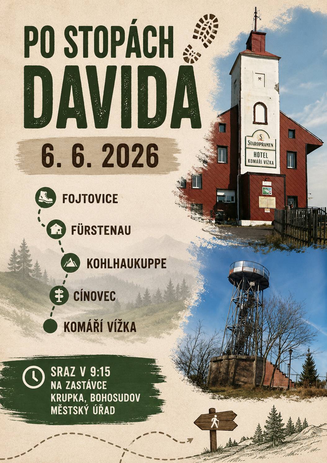 Již zítra nás čeká další turistický výlet ze série Po stopách Davida. Sraz v 9:15 na zastávce Krupka – Bohosudov, MěÚ. Autobusem vyjedeme do Fojtovic, odkud se vydáme přes Fürstenau na vrchol Kohlhaukuppe. Vracet se budeme přes Cínovec na Komáří vížku, kde naše putování ukončíme. Tak neváhejte a vyražte s námi Po stopách Davida! Kontakt na organizátora: 602 610 189