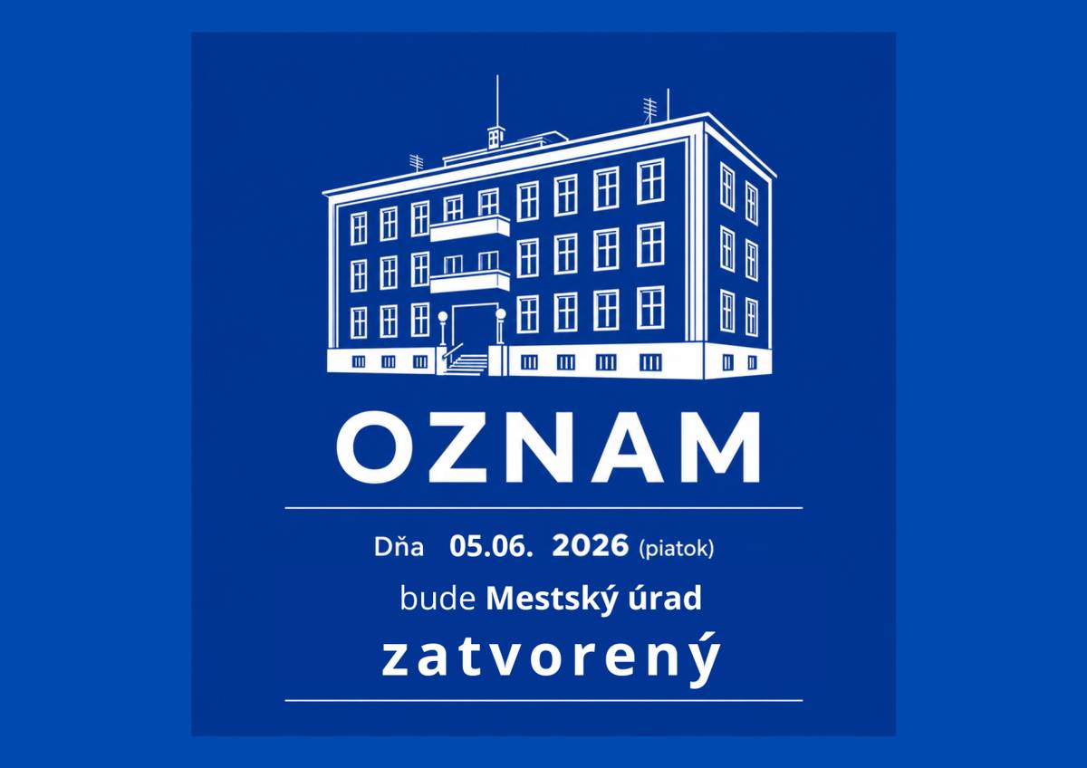Mesto Piešťany informuje občanov, že v piatok 5. júna 2026 bude Mestský úrad Piešťany zatvorený.    Ďakujeme za pochopenie a ospravedlňujeme sa za prípadné komplikácie.
