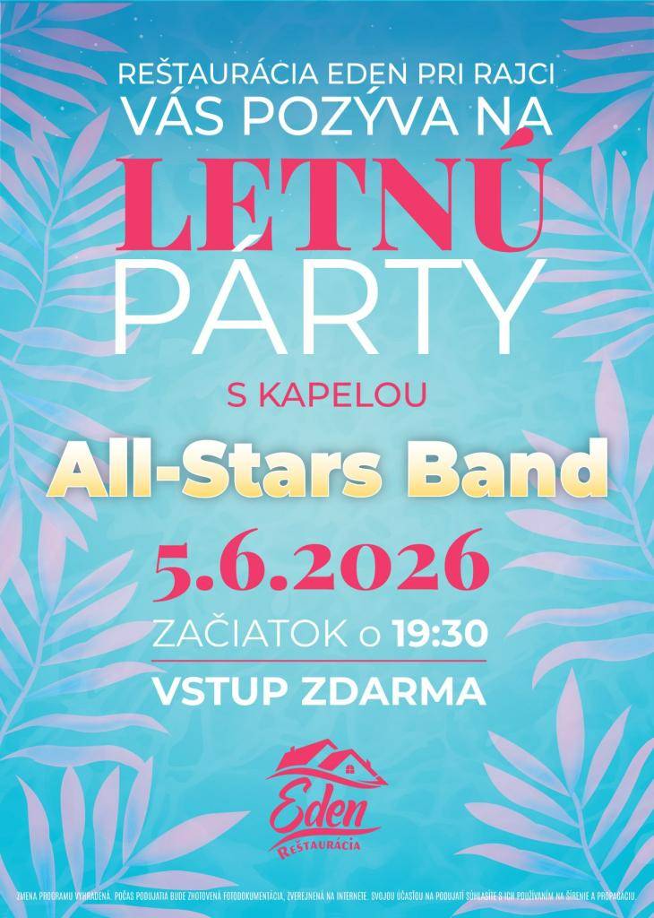 Reštaurácia Eden v Šuji pri Rajci Vás srdečne pozýva na koncert skupiny All-Stars Band,  ktorý sa uskutoční v piatok 5. júna o 19:30 hod.  Príďte si užiť príjemný večer plný skvelej hudby, výborného jedla a priateľskej atmosféry.