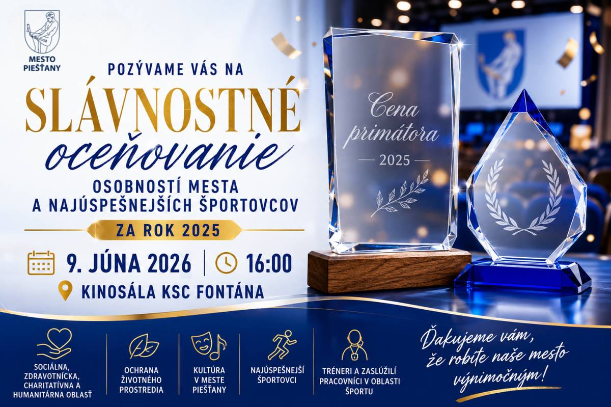 Mesto Piešťany si každoročne pripomína osobnosti a kolektívy, ktoré svojou prácou, talentom, obetavosťou či športovými úspechmi významne prispievajú k rozvoju mesta a šíria jeho dobré meno. Slávnostné oceňovanie je poďakovaním tým, ktorí sú inšpiráciou pre svoje okolie a reprezentujú mesto Piešťany.