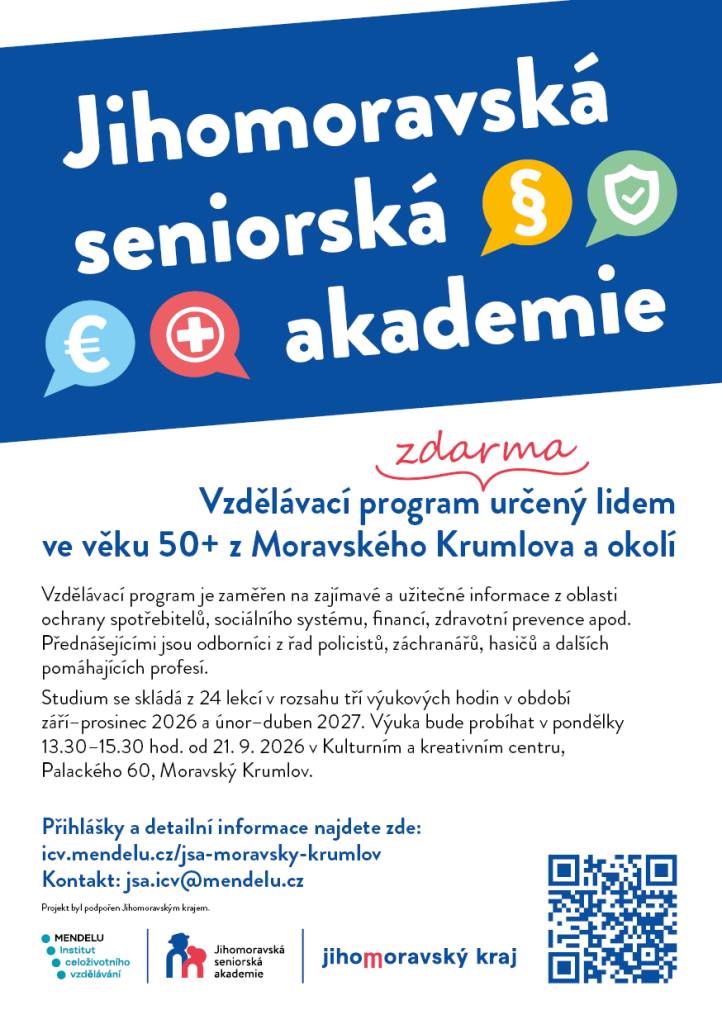 Moravský Krumlov nabízí vzdělávací program pro lidi ve věku 50 . Program se zaměřuje na důležité informace z oblasti ochrany spotřebitelů, sociálních systémů, financí a zdravotní prevence. Odborníci z řad policistů, záchranářů a hasičů se postarají o zajímavé a užitečné přednášky. Výuka začne 21. zá