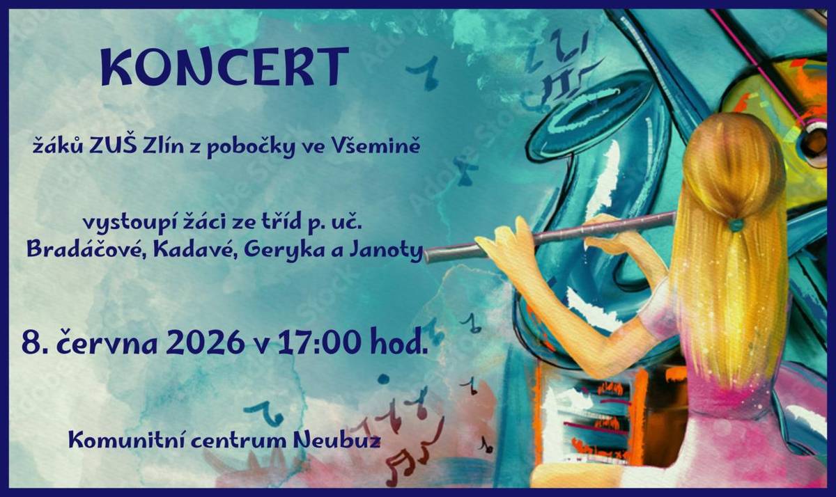 Koncert žáků ZUŠ Zlín, pobočky ve Všemině se uskuteční v Komunitním centru v Neubuzi v pondělí 8.6. v 17 hod. Těšíme se.