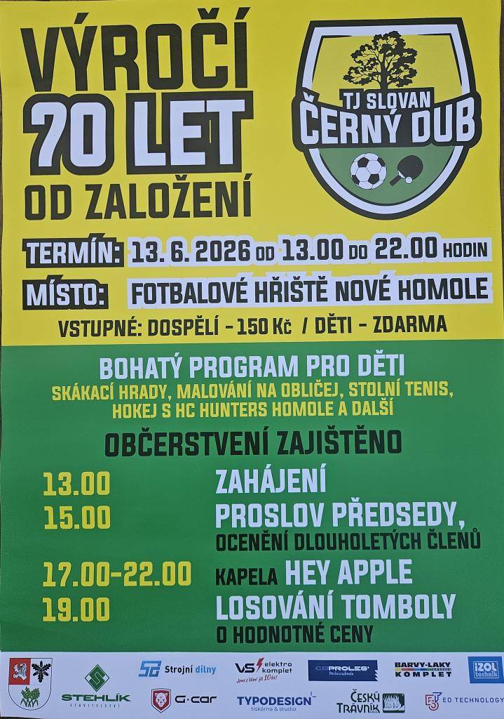 TJ Slovan pořádá oslavu 70. výročí od svého založení. Přijďte si užít den plný zábavy. Pro děti je připraven bohatý doprovodný program a chybět nebude ani občerstvení a další atrakce. Pokud ještě nemáte plány, přijďte 13. června 2026 od 13:00 do 22:00 na hřiště Nové Homole.