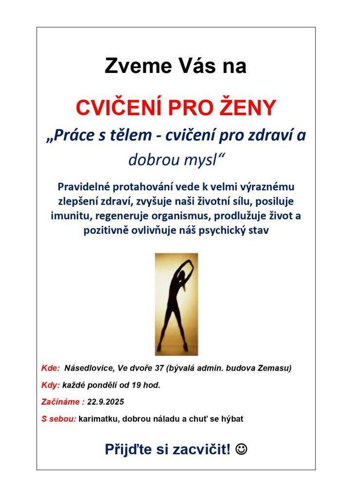 Každé pondělí v 19:00 hod. v budově bývalého Zemasu.