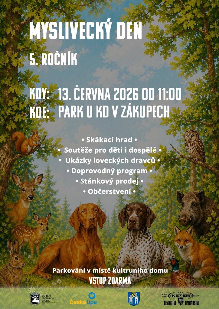 Přijďte si užít již 5. ročník Mysliveckého dne plného myslivosti a zábavy pro celou rodinu. Čekají vás soutěže pro děti i dospělé, ukázky loveckých dravců, skákací hrad, stánkový prodej i občerstvení.  Doprovodným programem bude okresní přehlídka trofejí a soutěž Zlatá srnčí trofej.