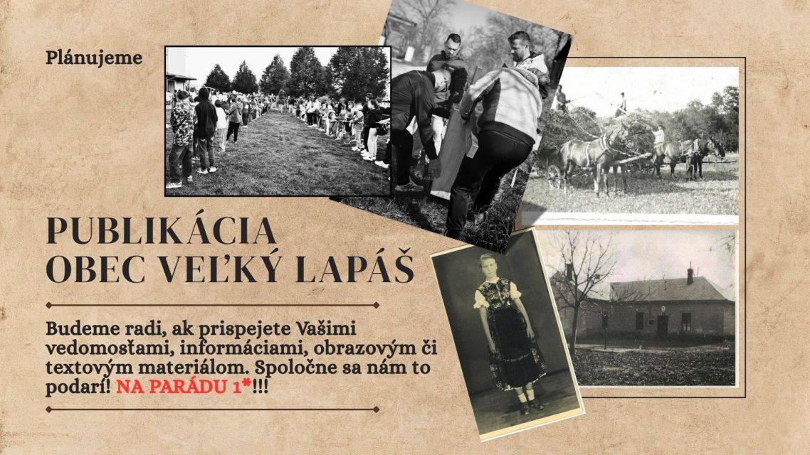 Výzva: Pripravme spolu Publikáciu - Obec Veľký Lapáš