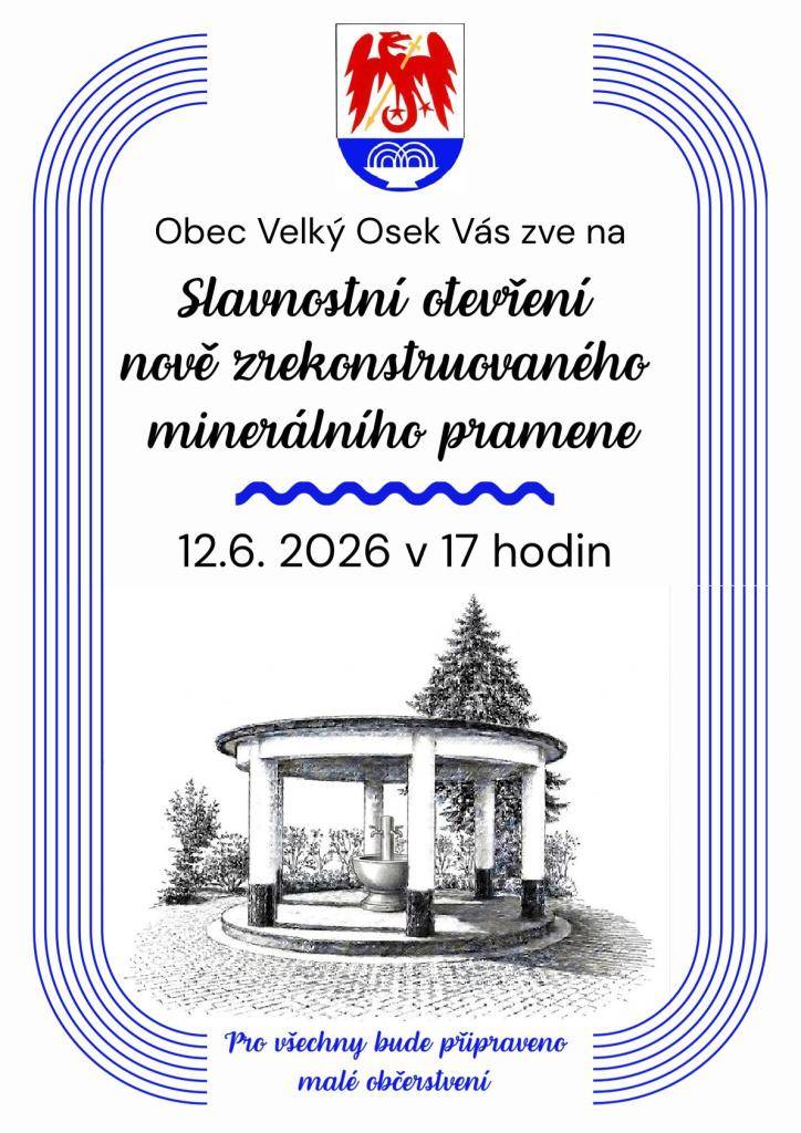 Pozvánka na slavnostní otevření minerálního pramene 12.6.2026 v 17 hodin.
