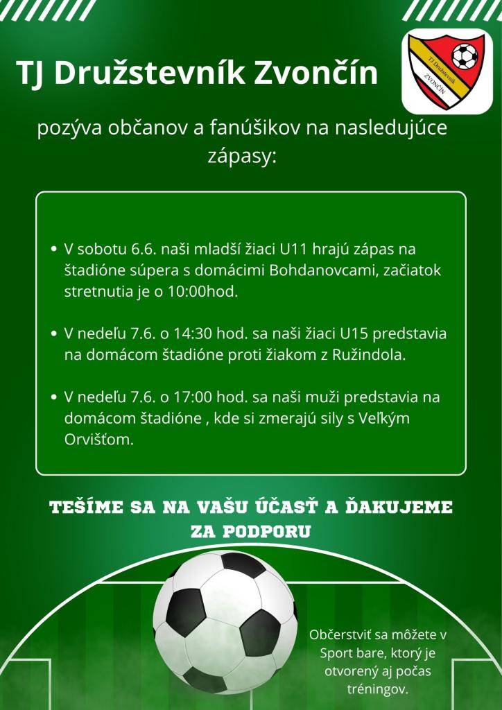 TJ Družstevník Zvončín Vás pozýva na zápasy klubu.
