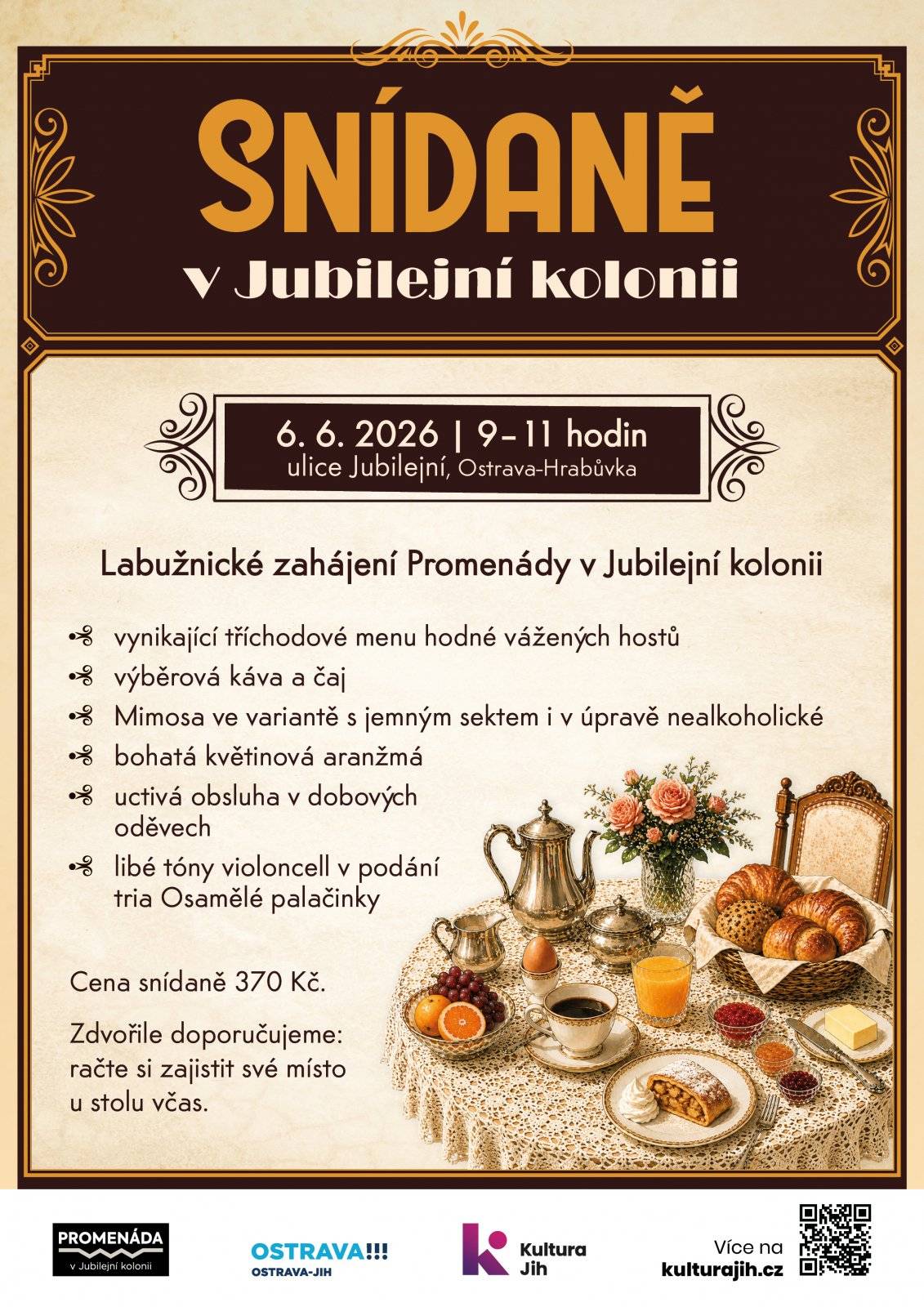 Přeneste se na chvíli do časů první republiky, kdy se nikam nespěchalo a společenská setkání měla své kouzlo. Zítra, 6. června od 9 hodin, můžete v jedinečném prostředí Jubilejní kolonie usednout k bohatě prostřenému stolu a vychutnat si nevšední gastronomický zážitek. Čeká vás výběrová káva, čaj, Mimosa, snídaňové menu připravené šéfkuchaři a atmosféra dotvořená dobovou obsluhou i živou hudbou violoncellového tria Osamělé palačinky. To vše v kulisách jedné z nejkrásnějších historických lokalit Ostravy-Jihu. Snídaně je slavnostním zahájením oblíbené Promenády v Jubilejní kolonii, která po celý den nabídne návrat do elegantní éry minulého století, hudbu, umělce, dobové kostýmy i program pro celé rodiny. Více se k této akce dozvíte na webu pořádajíci Kultury Jih: https://www.kulturajih.cz/cz/kultura/4571-snidane-v-jubilejni-kolonii.html