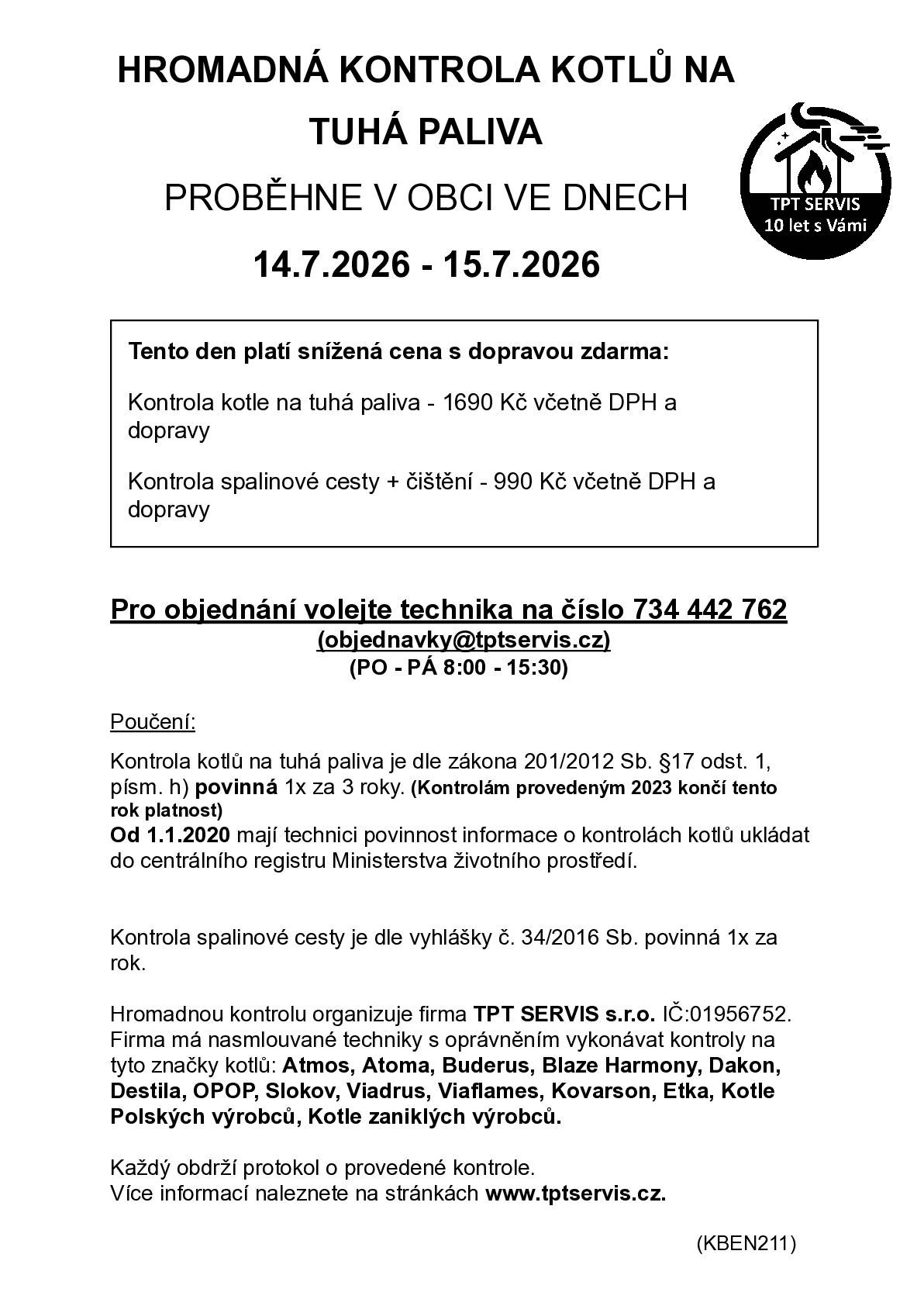 HROMADNÁ KONTROLA KOTLŮ NA TUHÁ PALIVA 14.7.2026 - 15.7.2026