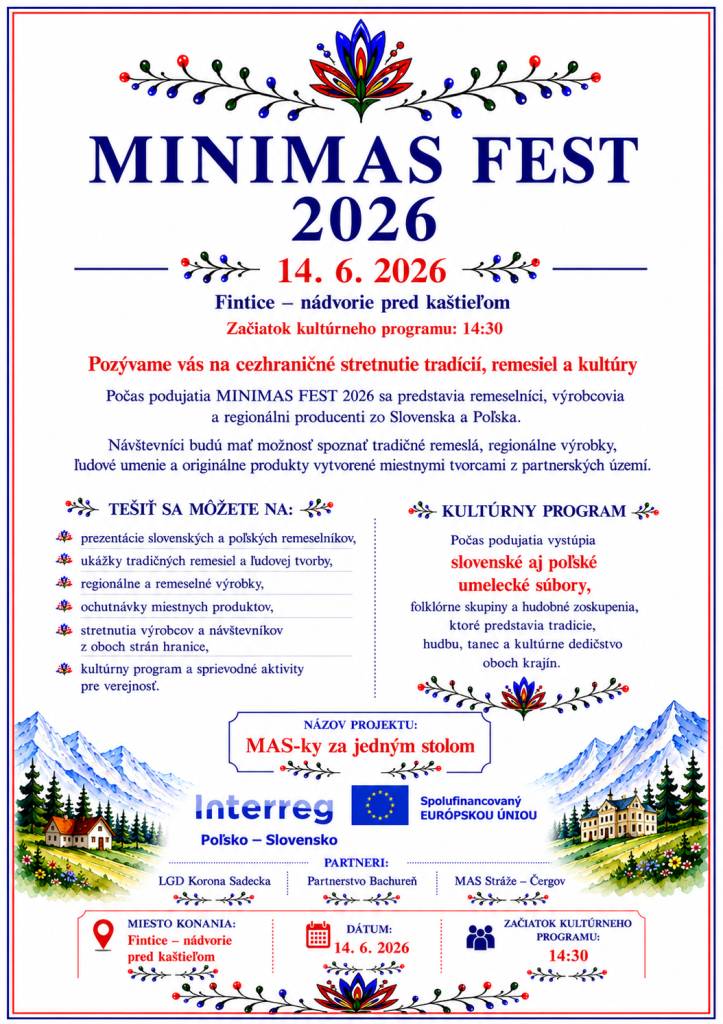 Pozývame Vás na cezhraničné stretnutie tradícií, remesiel a kultúry Minimas Fest 2026 vo Finticiach 14. júna 2026 o 14:30 hod.