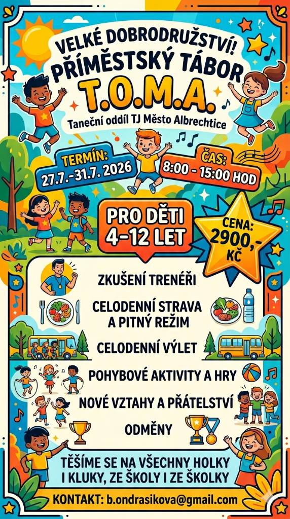 Taneční oddíl TJ Město Albrechtice pořádá letní příměstský tábor T.O.M.A. pro děti ve věku od 4 do 12 let. Tábor se uskuteční od 27. do 31. července 2026, vždy od 8:00 do 15:00 hodin.