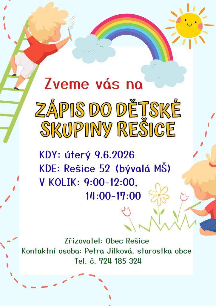Obec Rešice zve na zápis do dětské skupiny v Rešicích, který se uskuteční v úterý 9. června 2026. Vítáni jsou všichni zájemci, kteří chtějí přihlásit své děti do této skupiny.