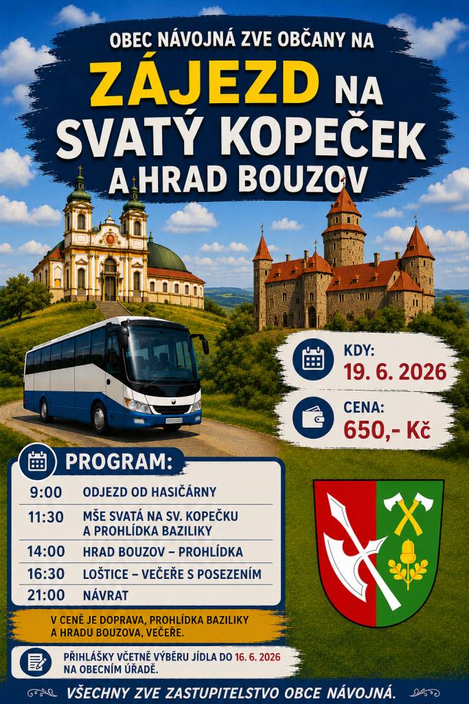 Zastupitelstvo obce Návojná srdečně zve občany na zájezd na Svatý Kopeček a hrad Bouzov, který se uskuteční v pátek 19. června 2026.